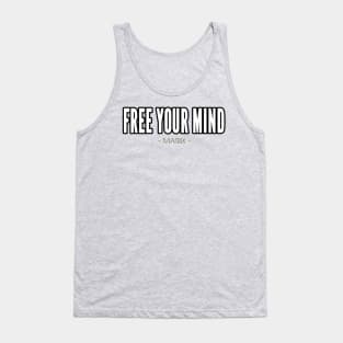 Free Your Mind Tank Top